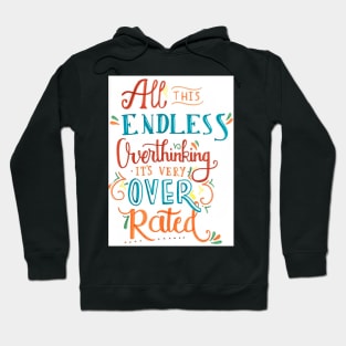 Endless Overthinking Hoodie